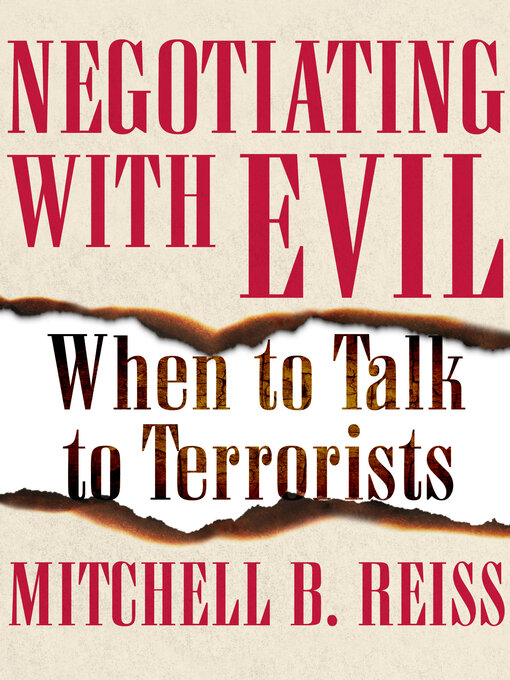 Title details for Negotiating with Evil by Mitchell B. Reiss - Available